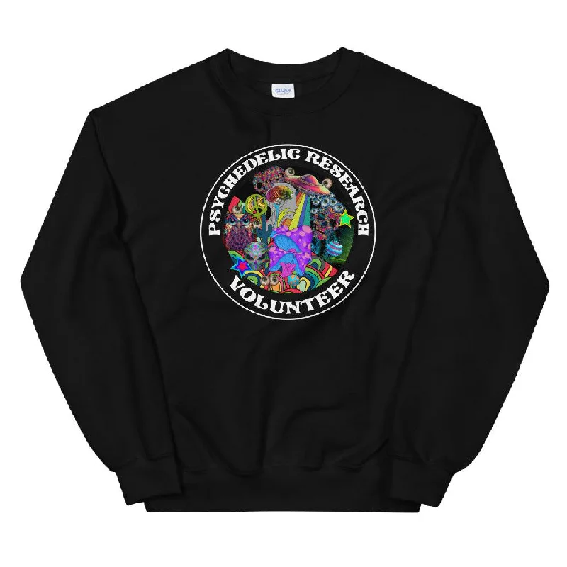 Psychedelic Research Volunteer Unisex Sweatshirt